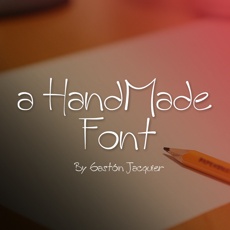 A HandMade Font